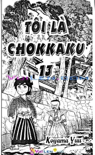 Kiếm Sĩ Góc Vuông – Chokkaku Chapter 13 - Trang 2