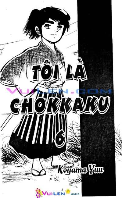 Kiếm Sĩ Góc Vuông – Chokkaku Chapter 6 - Trang 2