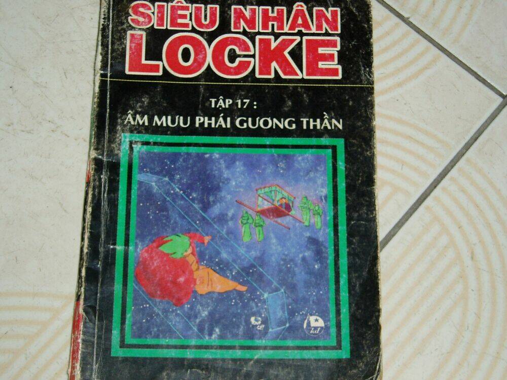 Siêu Nhân Locke Chapter 17 - Trang 2