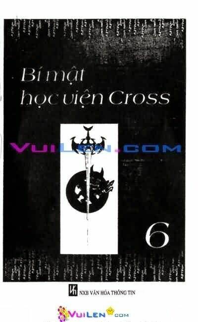 Bí Mật Học Viện Cross Chapter 6 - Trang 2