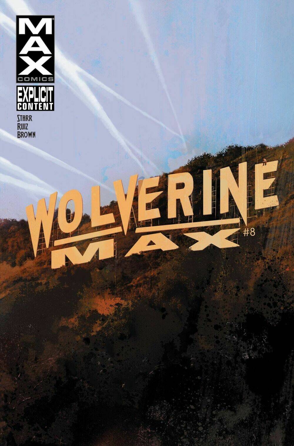 Wolverine Max (2013) Chapter 8 - Trang 2