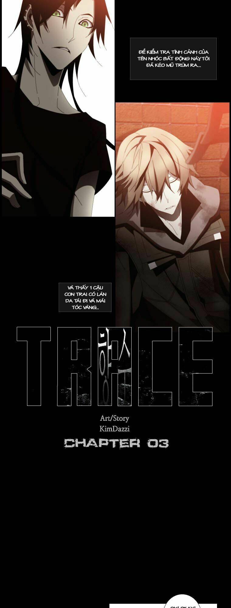 Thế Giới Của Trace Và Trouble Chapter 3 - Trang 2