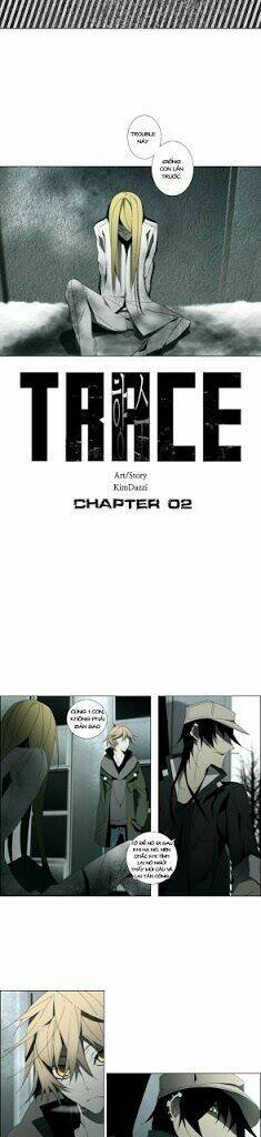 Thế Giới Của Trace Và Trouble Chapter 2 - Trang 2