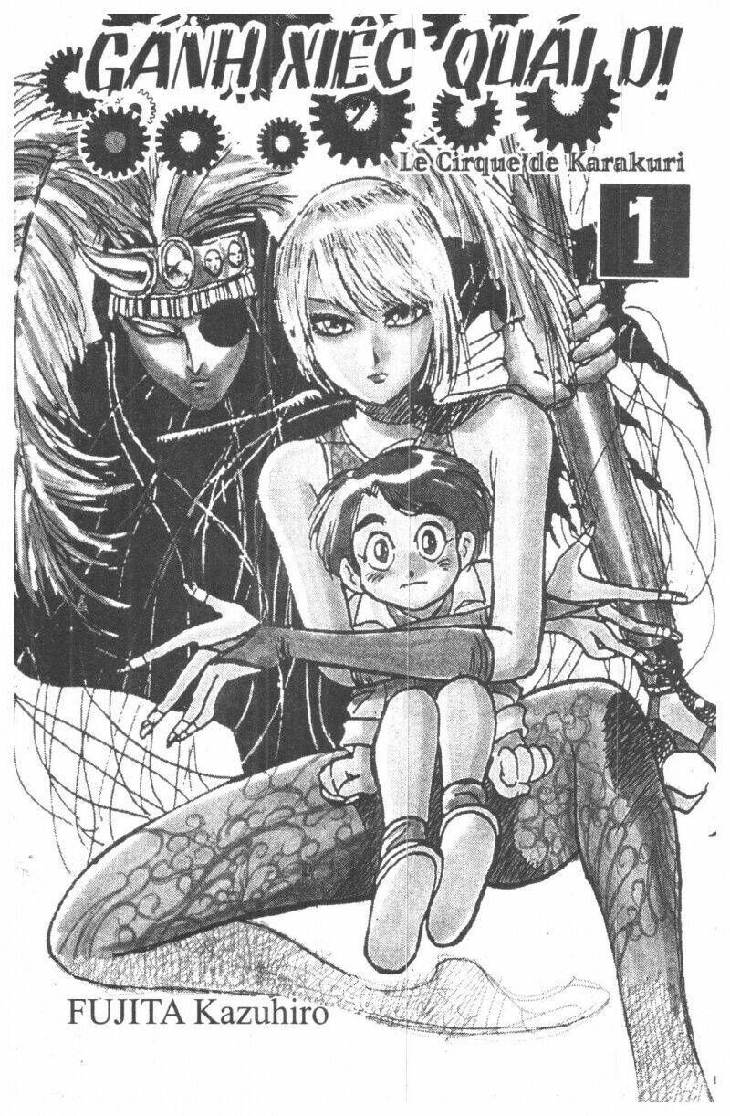 Karakuri Circus – Gánh Xiếc Quái Dị Chapter 1 - Trang 2