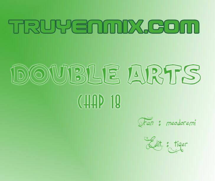 Double Arts Chapter 18 - Trang 2