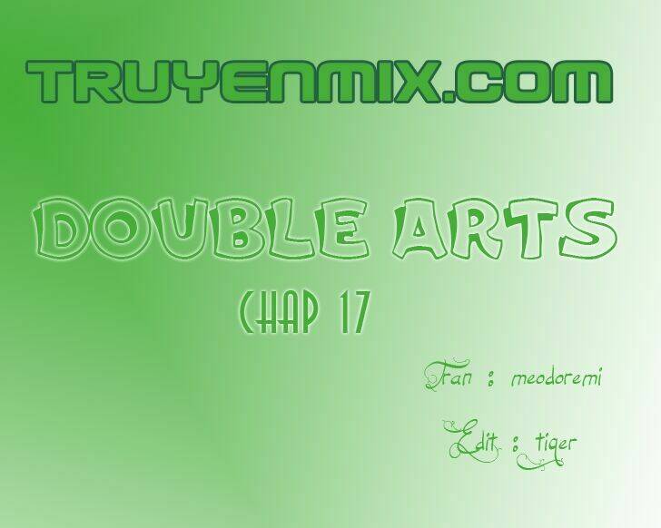 Double Arts Chapter 17 - Trang 2