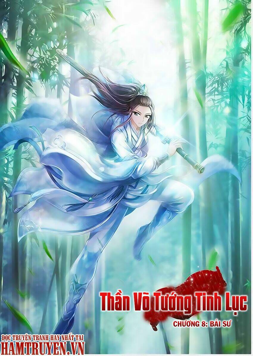 Thần Võ Tướng Tinh Lục Chapter 8 - Trang 2