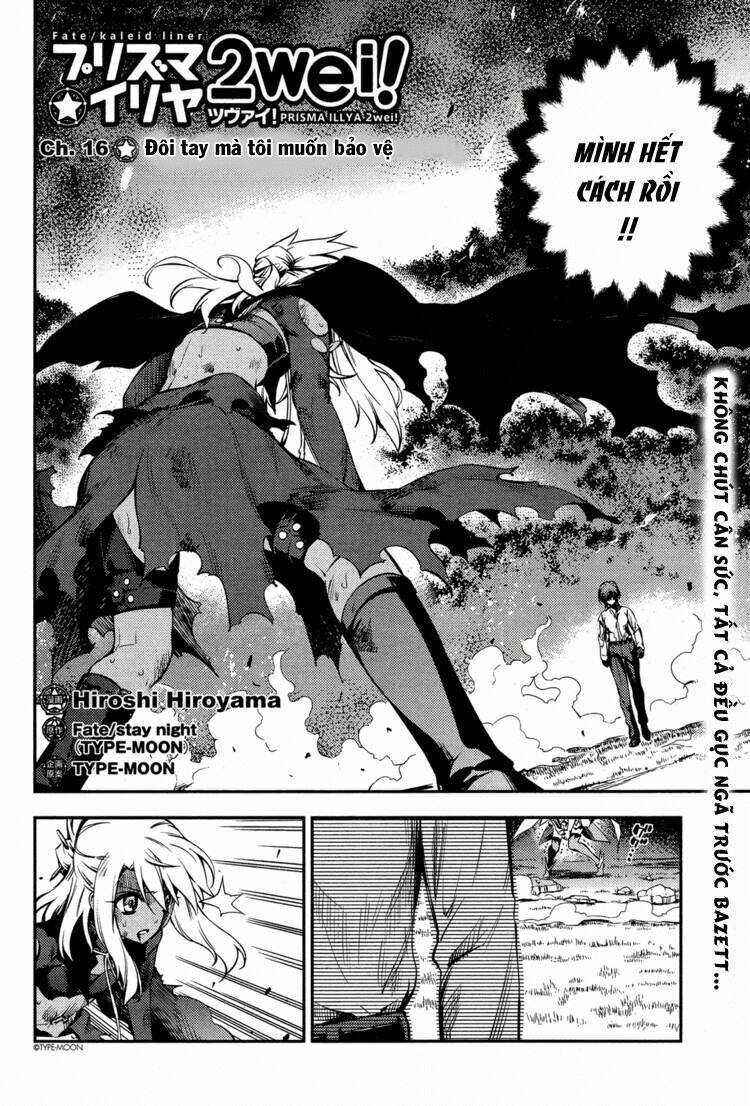 Fate/Kaleid Liner Prisma Illya 2Wei! Chapter 16 - Trang 2