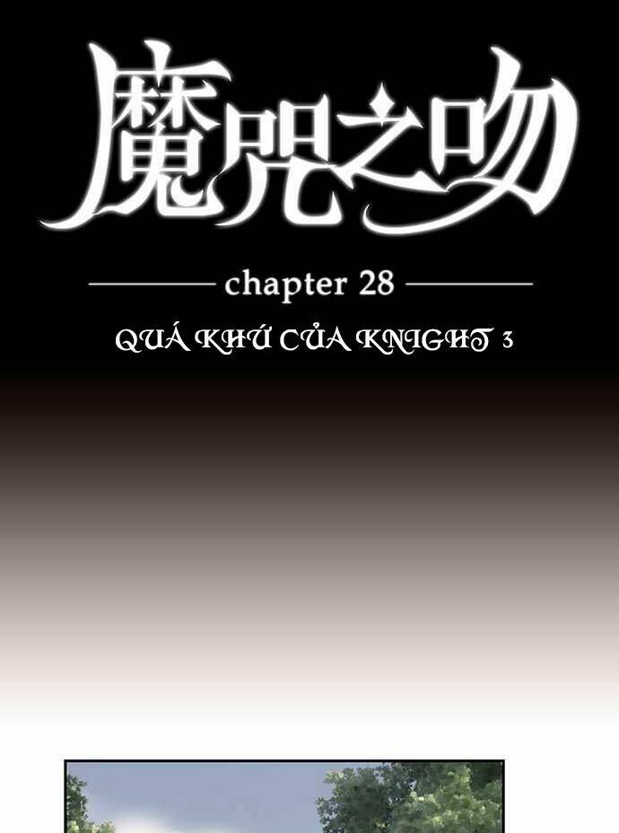 Nụ Hôn Nguyền Rủa Chapter 28 - Trang 2