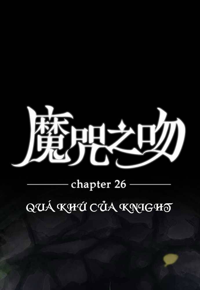 Nụ Hôn Nguyền Rủa Chapter 26 - Trang 2