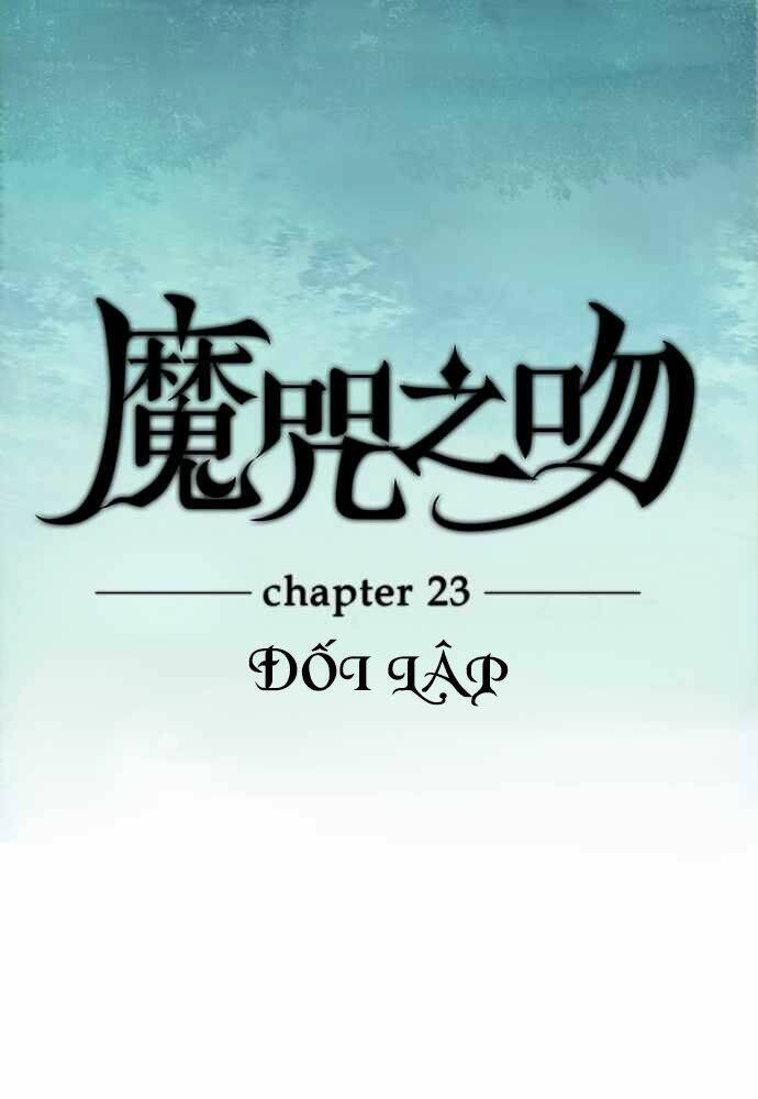 Nụ Hôn Nguyền Rủa Chapter 23 - Trang 2