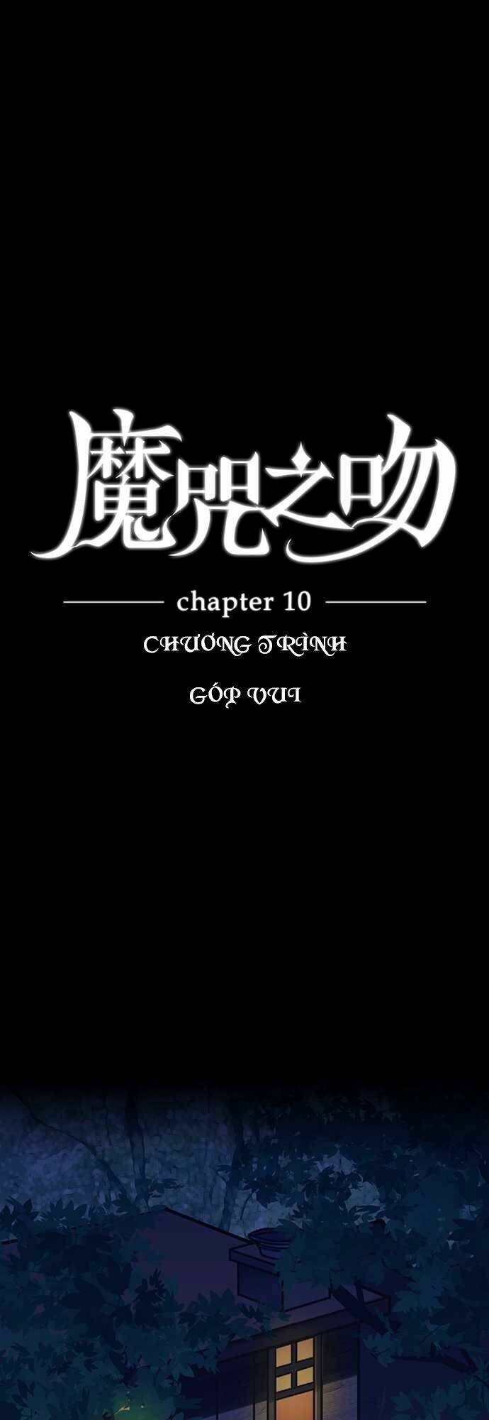 Nụ Hôn Nguyền Rủa Chapter 10 - Trang 2