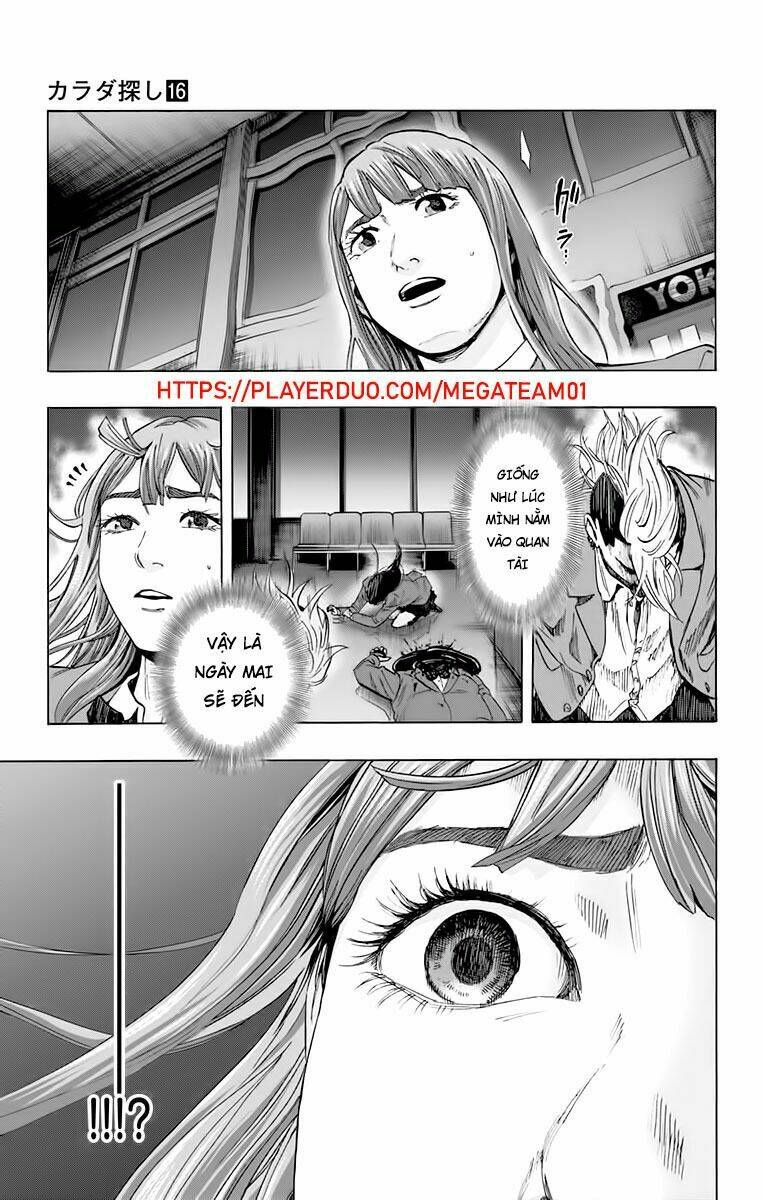 Trò Chơi Tìm Xác – Karada Sagashi Chapter 136 - Trang 2