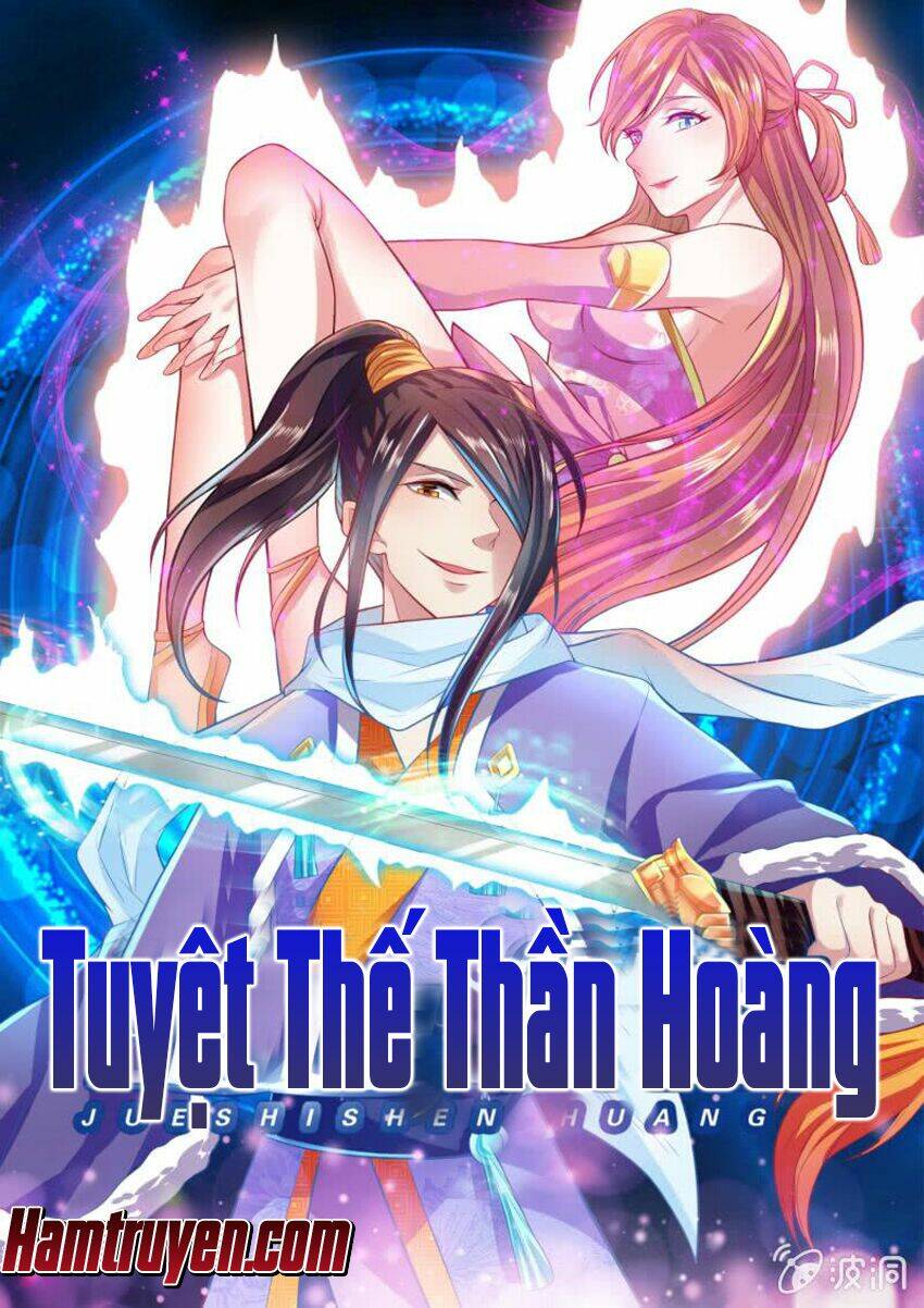 Tuyệt Thế Thần Hoàng Chapter 69 - Trang 2