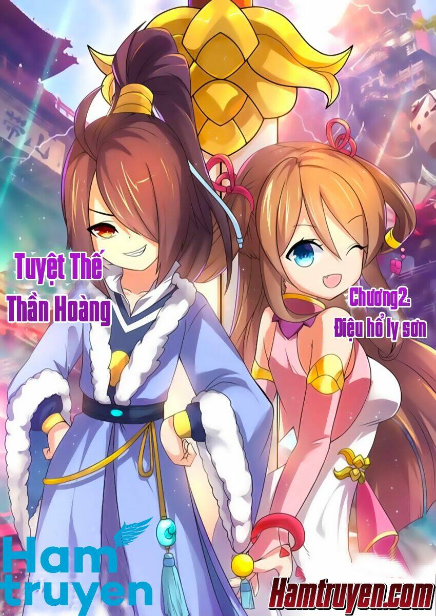 Tuyệt Thế Thần Hoàng Chapter 2 - Trang 2