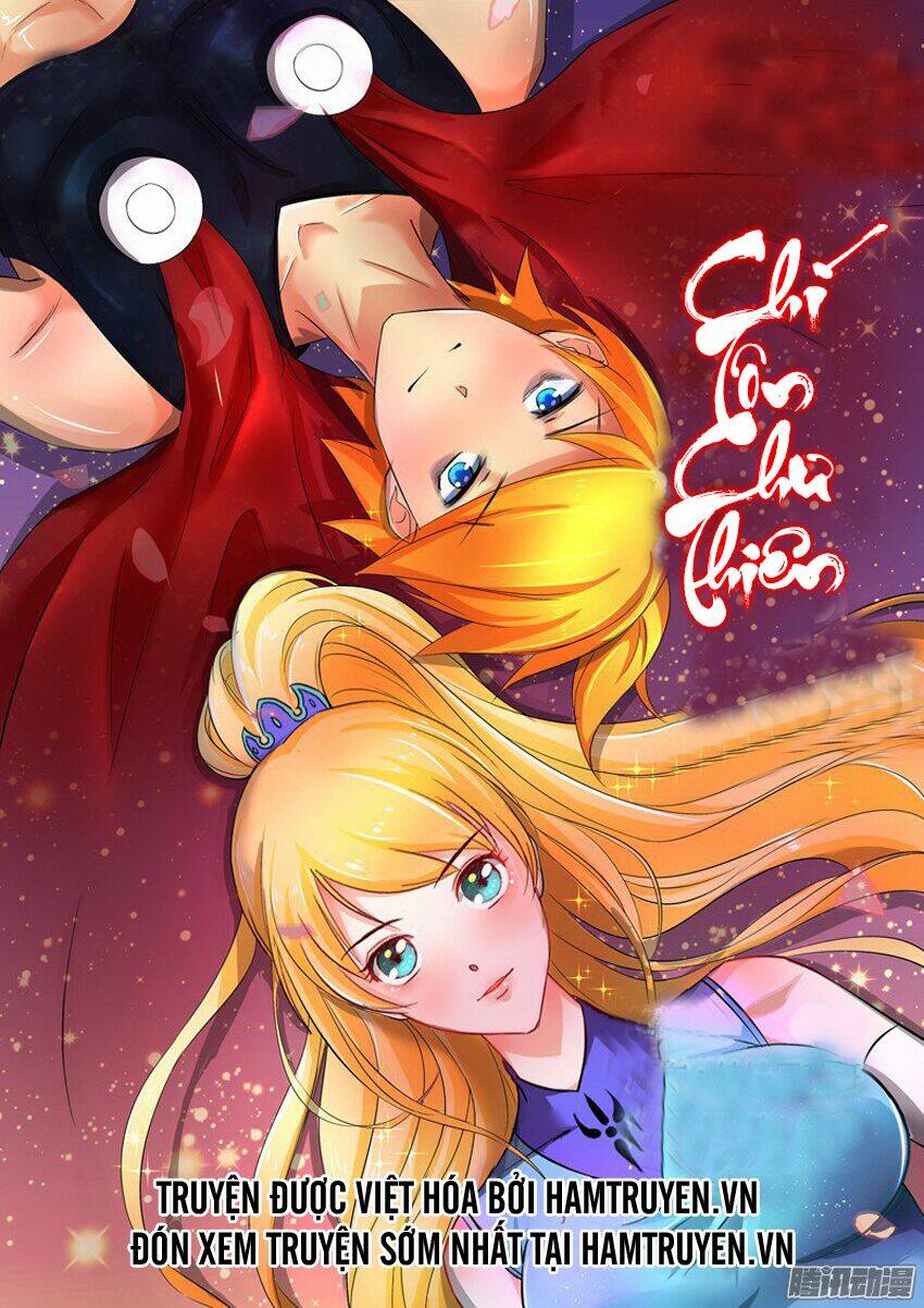 Chí Tôn Chư Thiên Chapter 47 - Trang 2