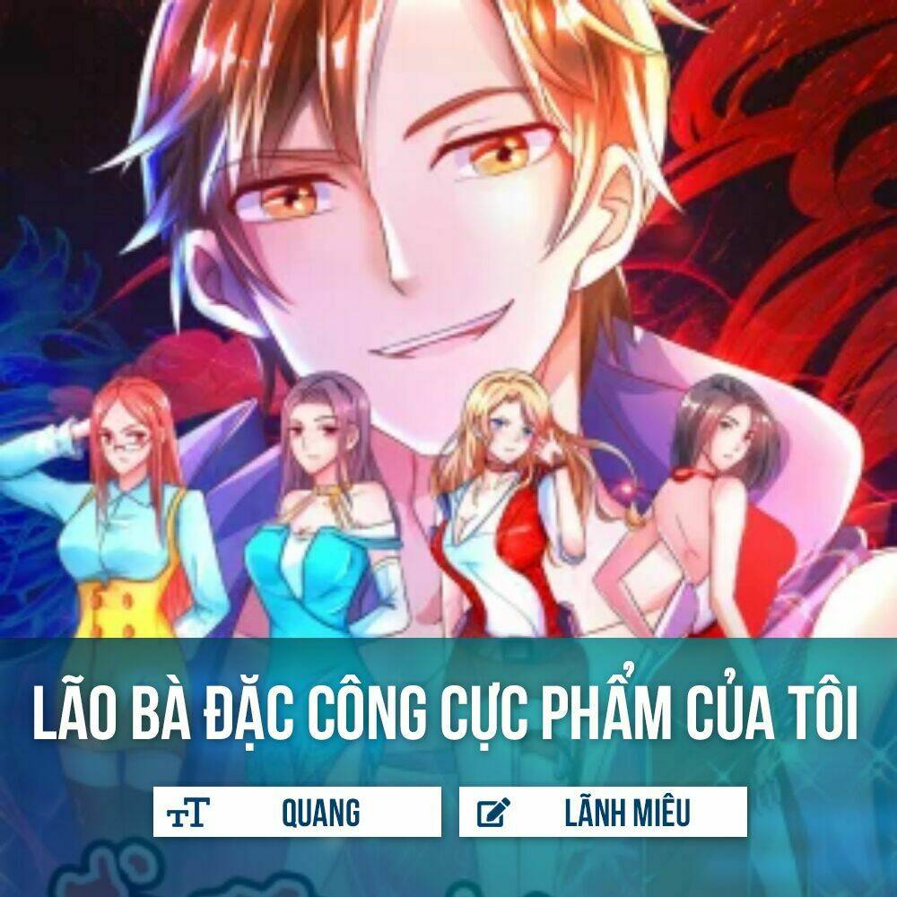 Lão Bà Đặc Công Cực Phẩm Của Tôi Chapter 5 - Trang 2