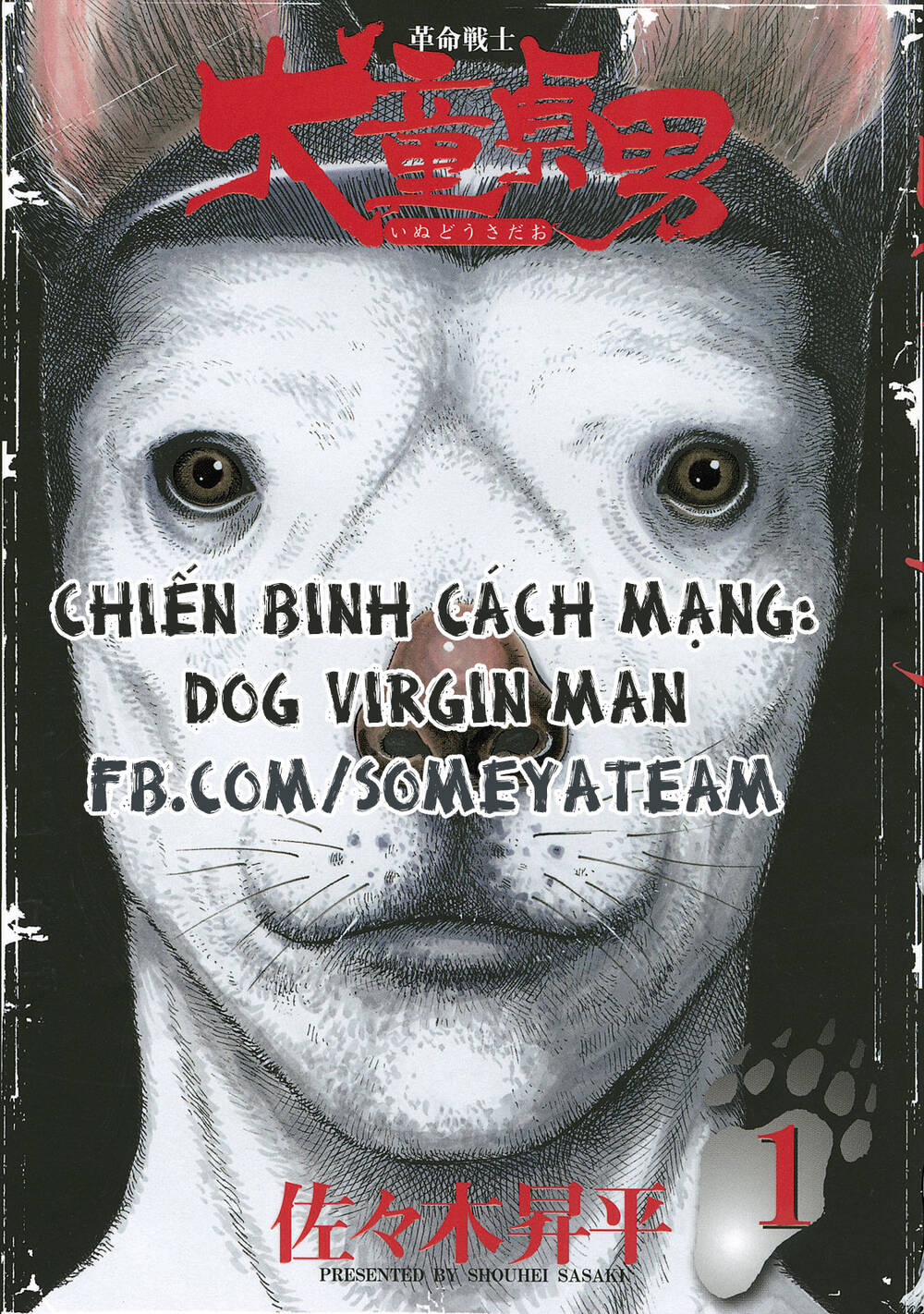 Chiến Binh Cách Mạng: Người Chó Còn Trinh Chapter 9 - Trang 2