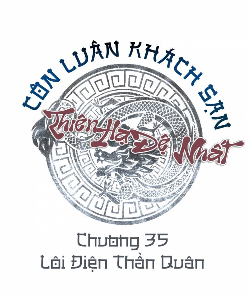 Thiên Hạ Đệ Nhất Côn Luân Khách Sạn Chapter 35 - Trang 2