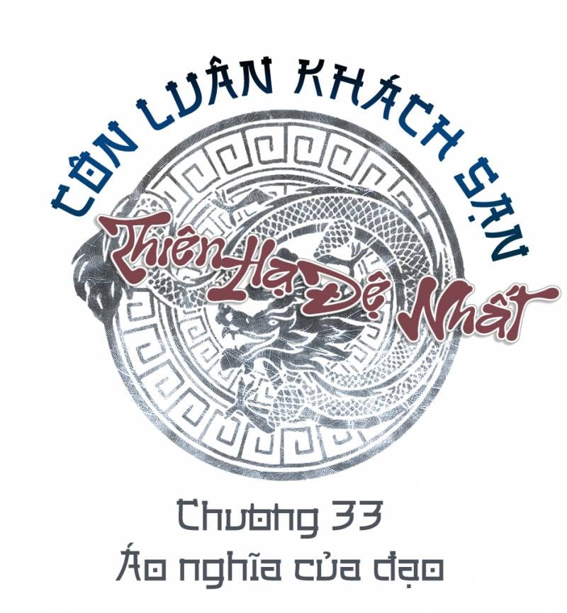 Thiên Hạ Đệ Nhất Côn Luân Khách Sạn Chapter 33 - Trang 2