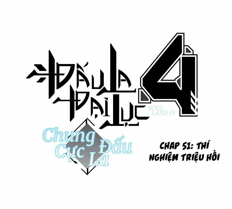 Chung Cực Đấu La Chapter 51 - Trang 2