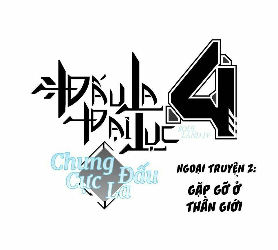 Chung Cực Đấu La Chapter 48.2 - Trang 2