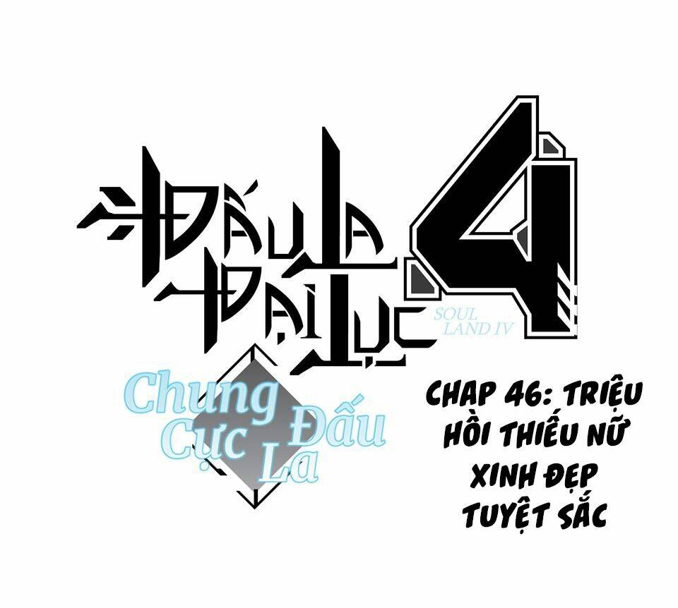 Chung Cực Đấu La Chapter 46 - Trang 2