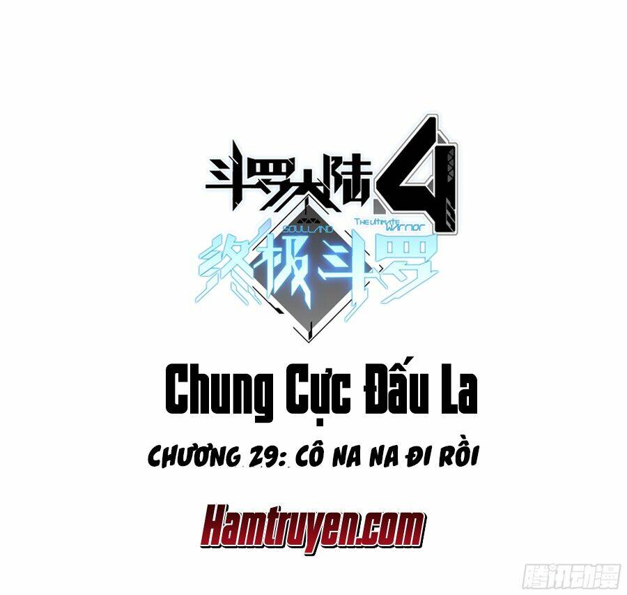 Chung Cực Đấu La Chapter 29 - Trang 2