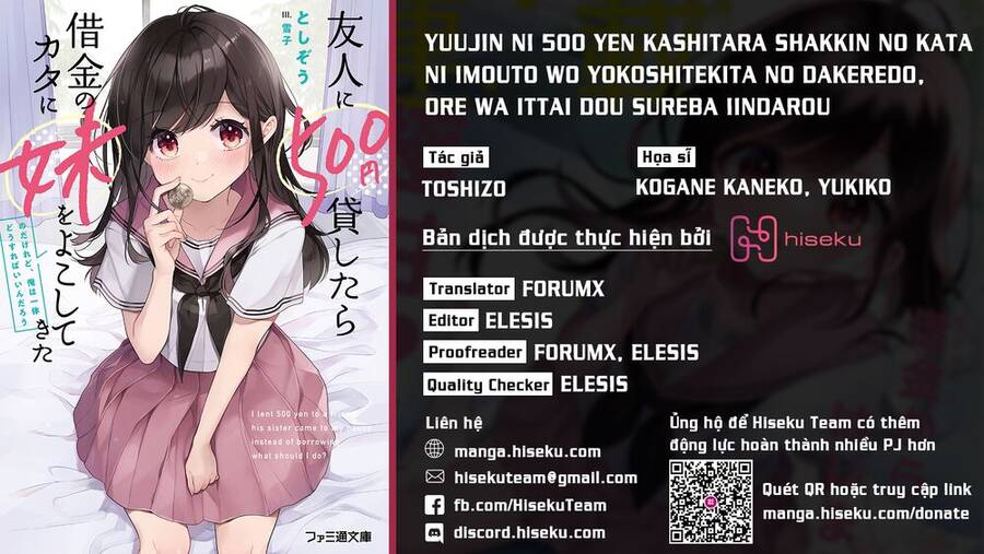 Yuujin Ni 500 Yen Kashitara Shakkin No Kata Ni Imouto Wo Yokoshitekita No Dakeredo, Ore Wa Ittai Dou Chapter 4 - Trang 2