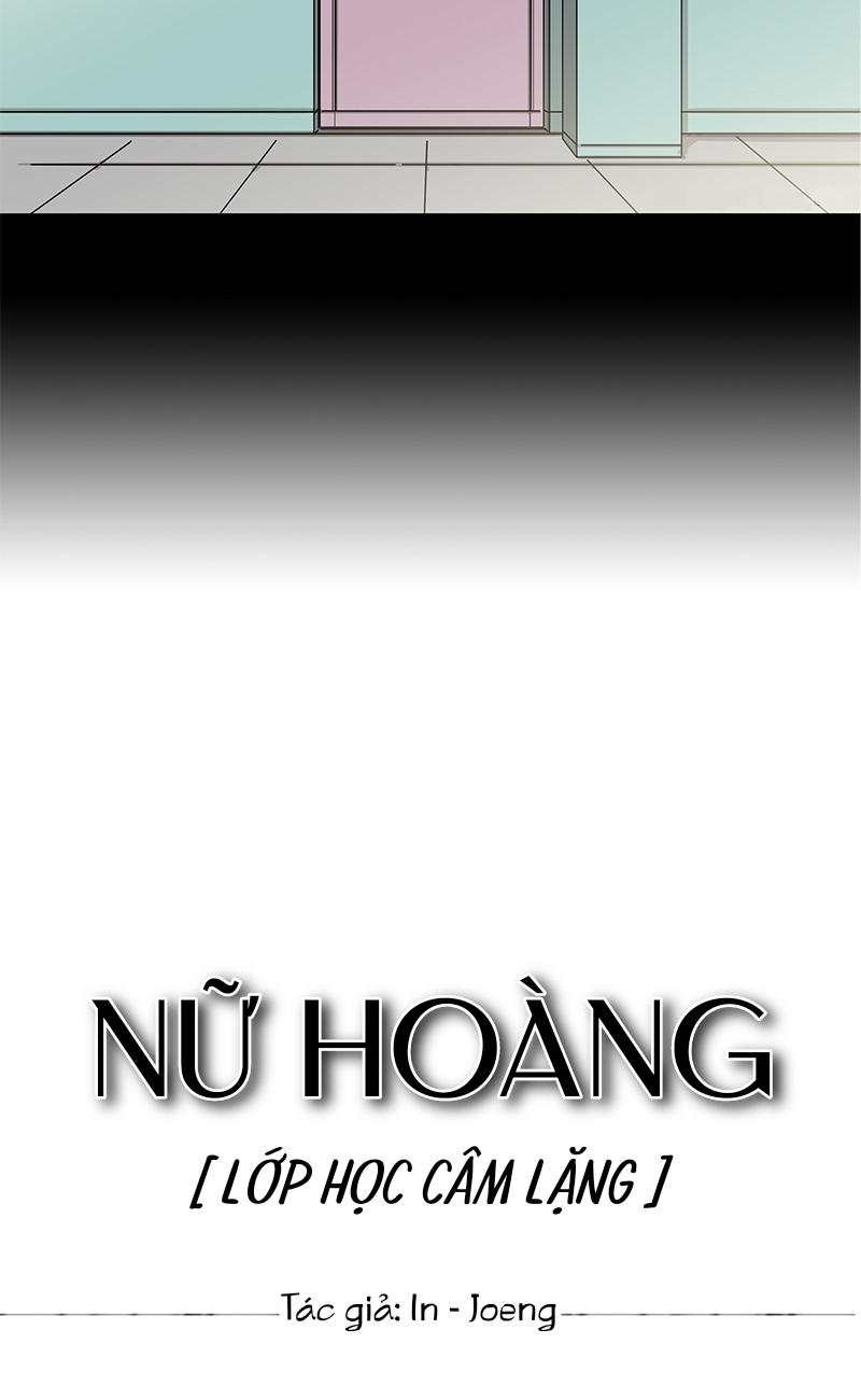 Nữ Hoàng: Lớp Học Câm Lặng Chapter 0 - Trang 2