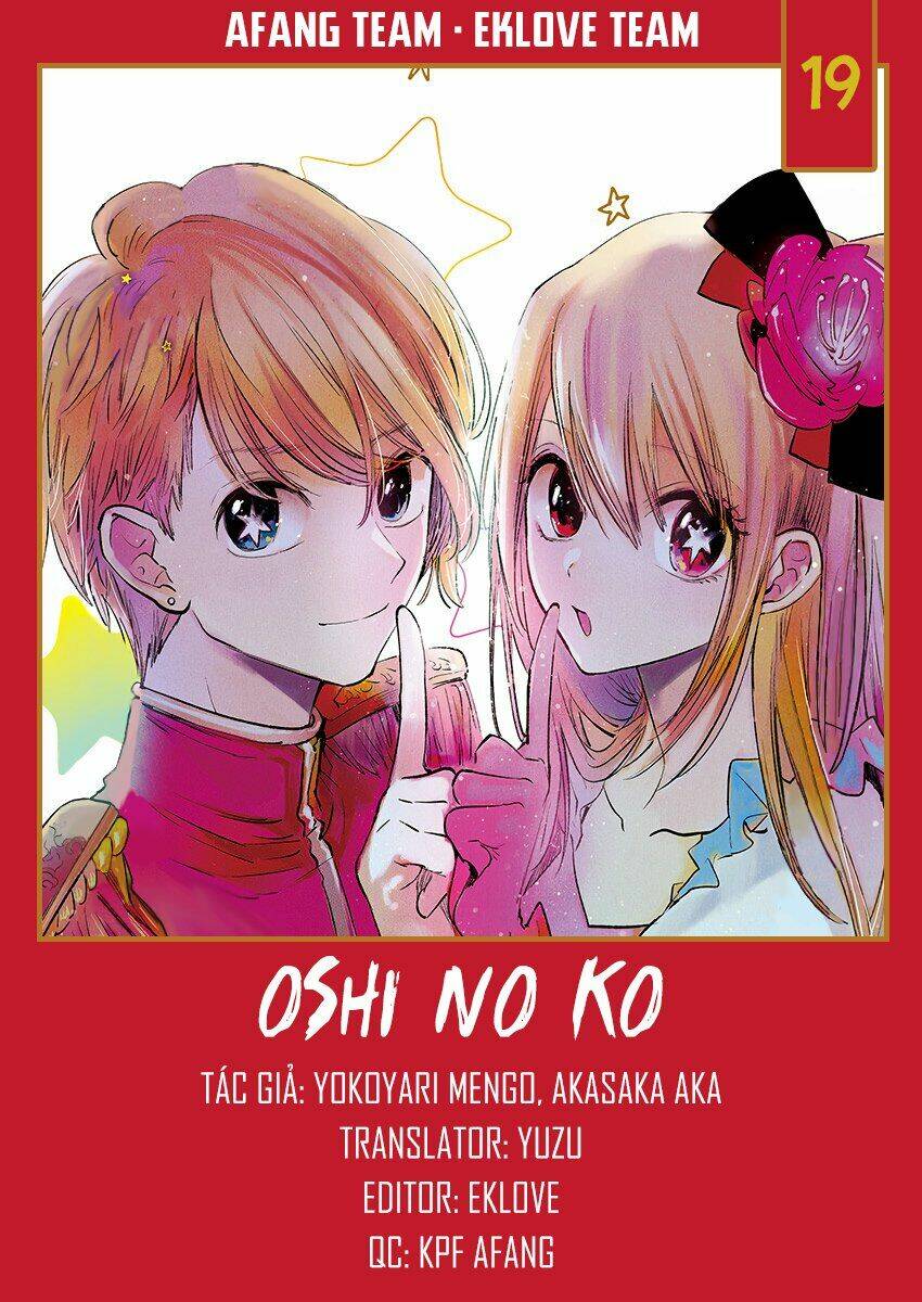 Oshi No Ko Chapter 19 - Trang 2