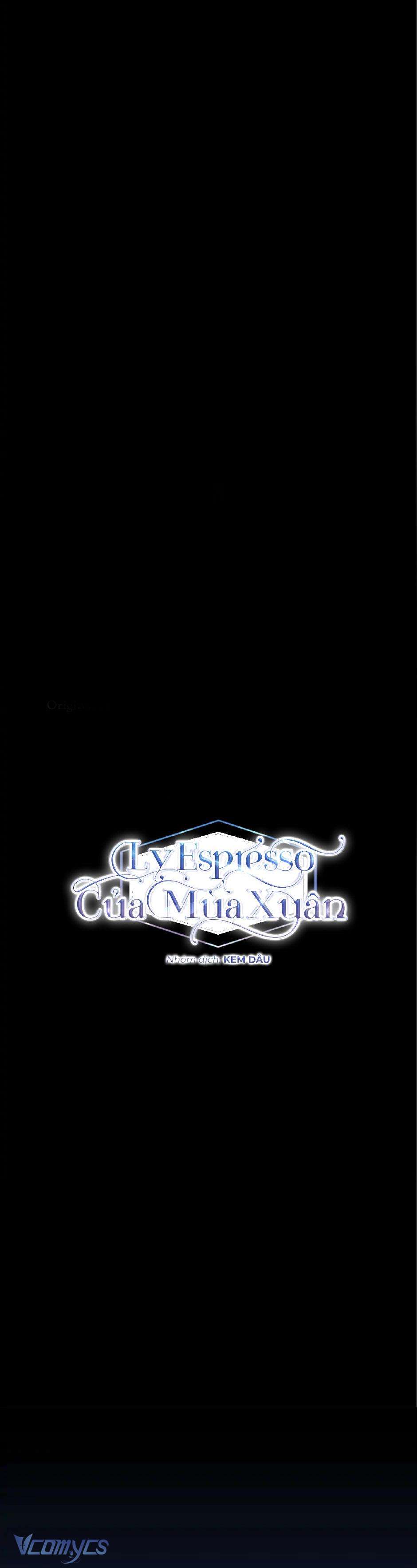 Mùa Xuân Của Espresso Chapter 25 - Trang 2