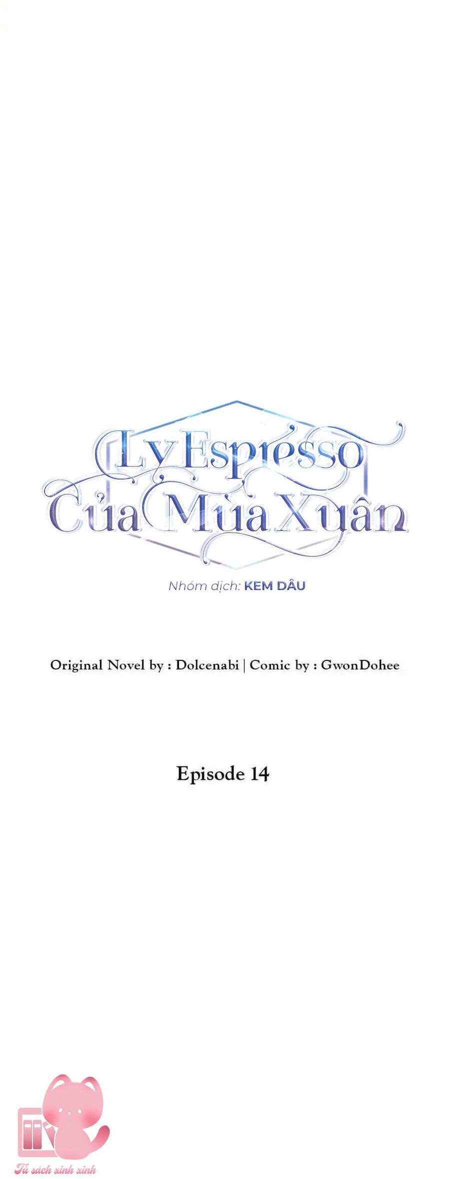 Mùa Xuân Của Espresso Chapter 14 - Trang 2