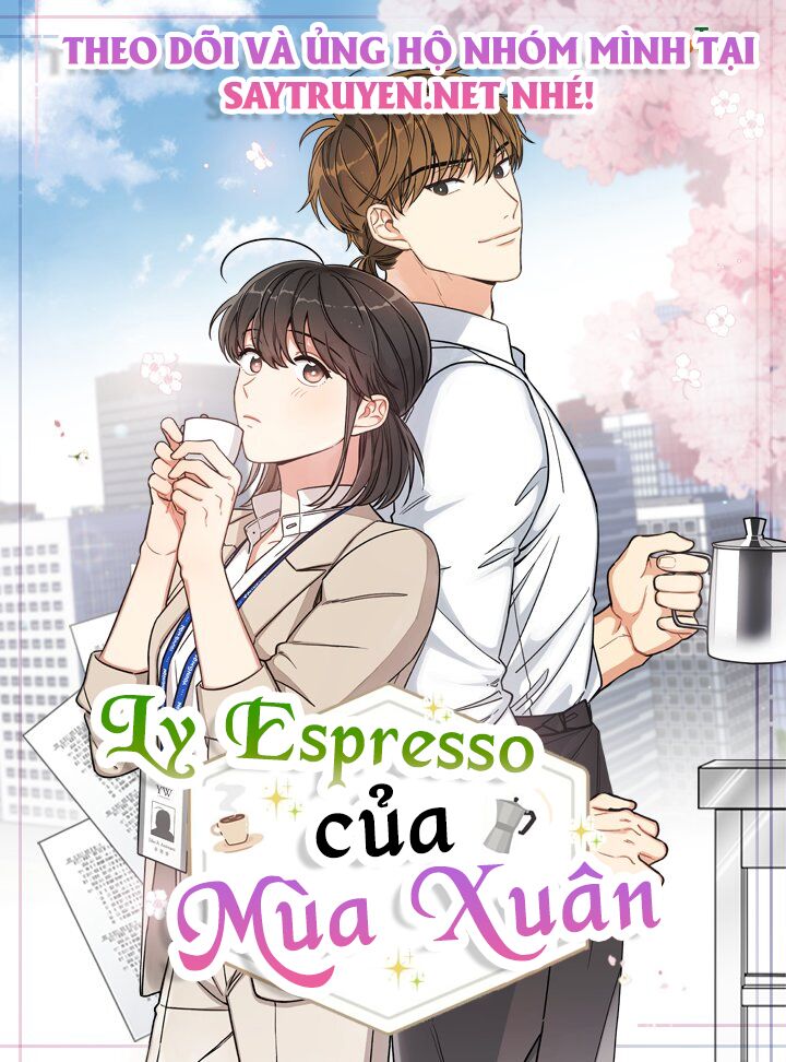 Mùa Xuân Của Espresso Chapter 5 - Trang 2