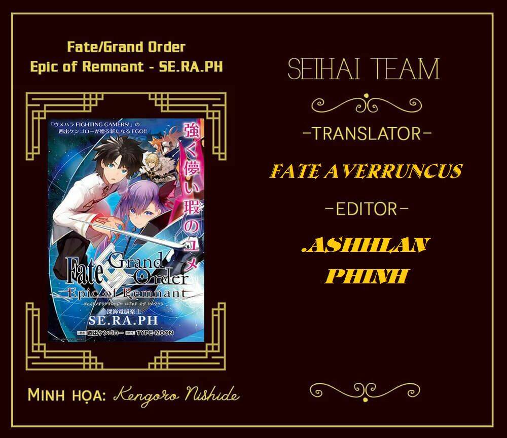 Fate/Grand Order: Epic Of Remnant – Se.Ra.Ph. Chapter 27 - Trang 2