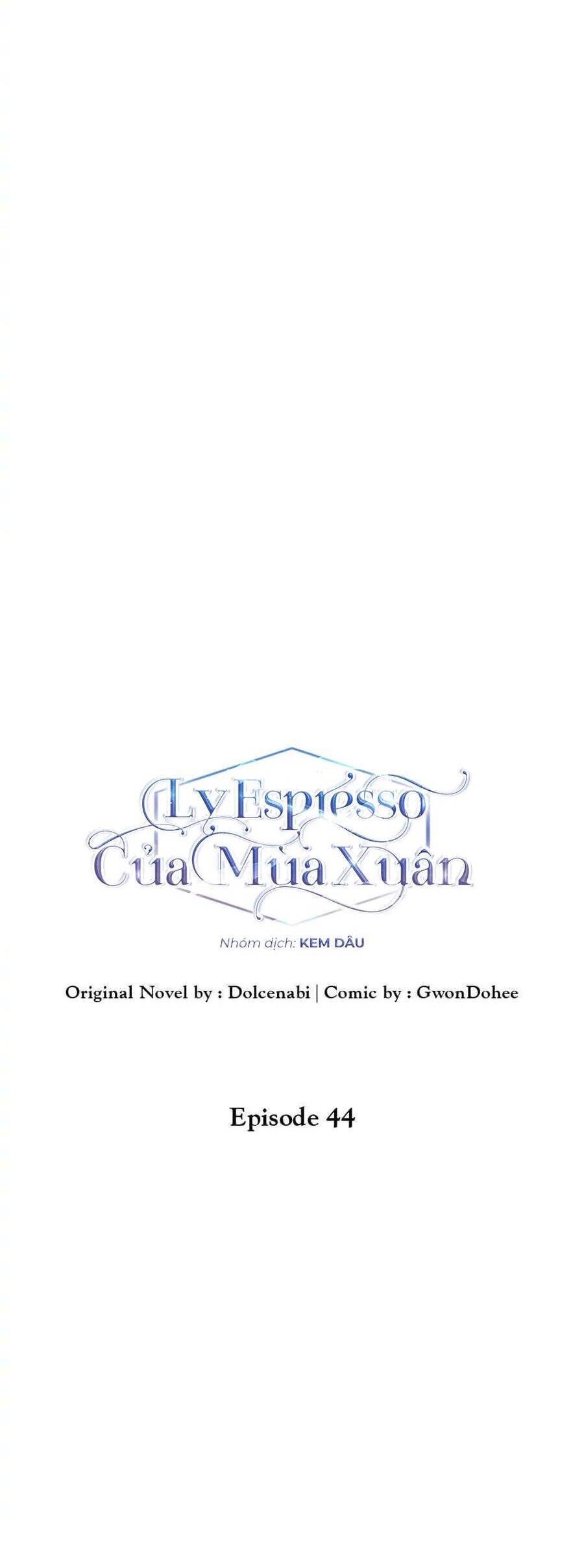 Ly Espresso Của Mùa Xuân Chapter 44 - Trang 2