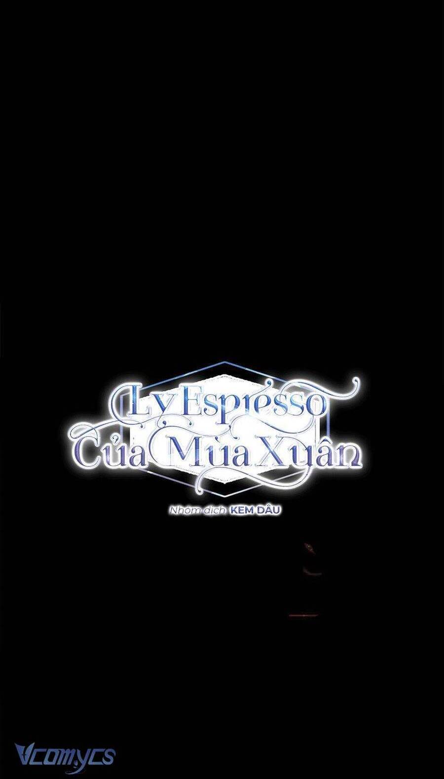 Ly Espresso Của Mùa Xuân Chapter 24 - Trang 2