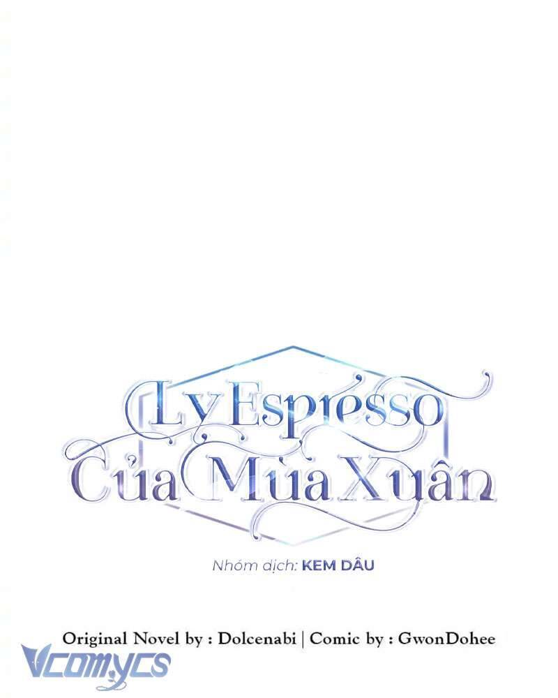 Ly Espresso Của Mùa Xuân Chapter 21 - Trang 2