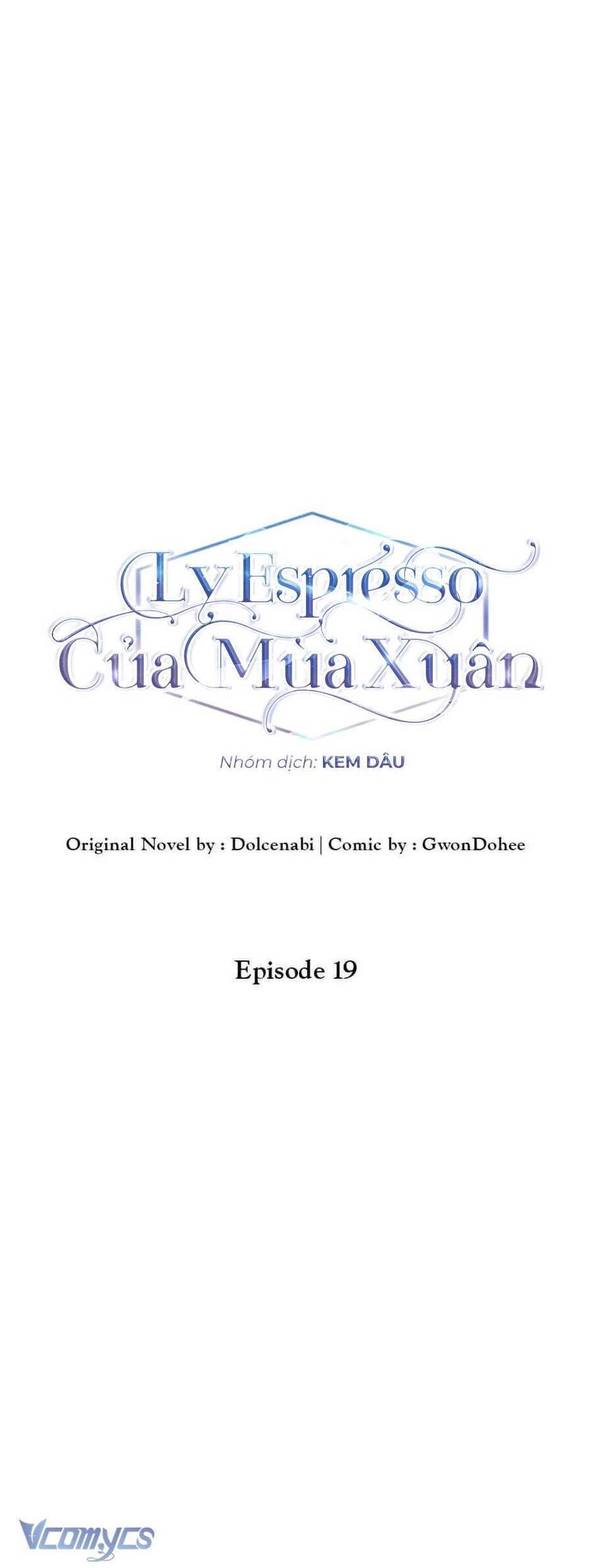 Ly Espresso Của Mùa Xuân Chapter 19 - Trang 2