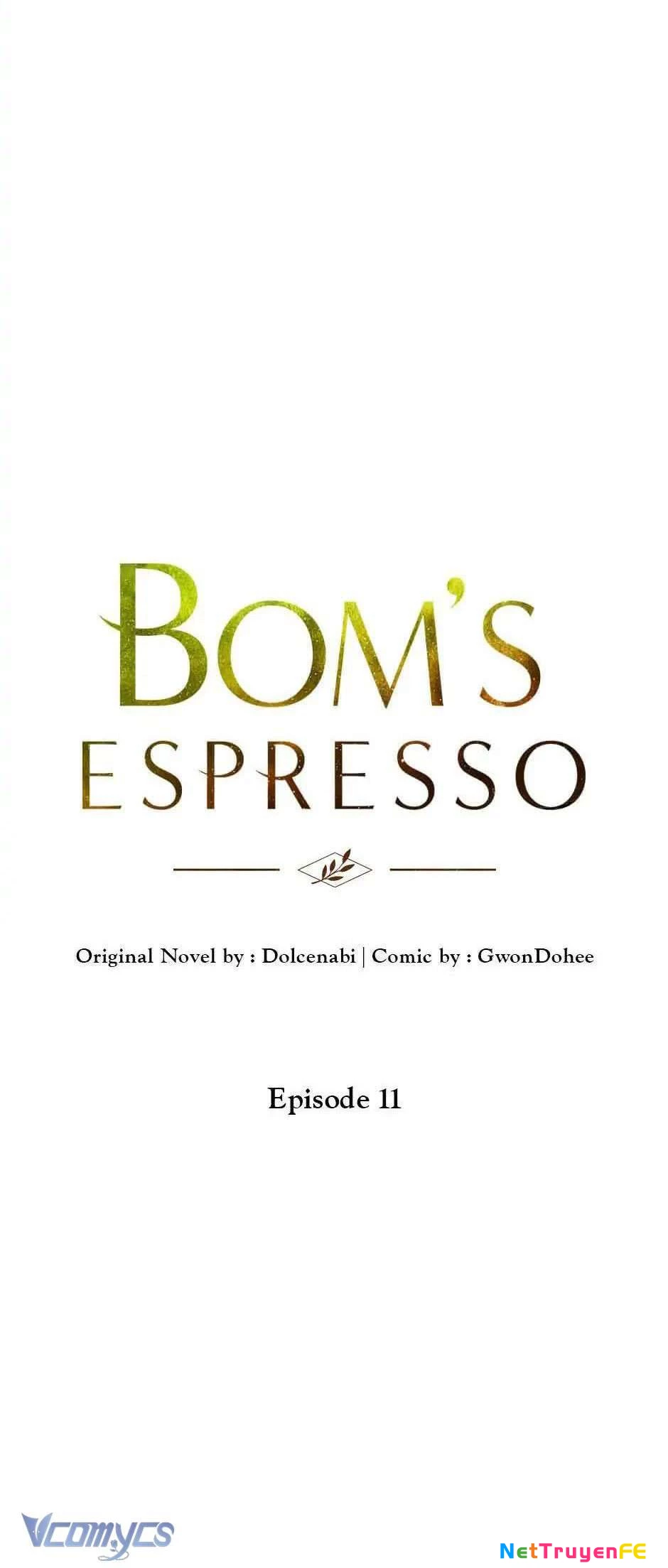 Ly Espresso Của Mùa Xuân Chapter 11 - Trang 2