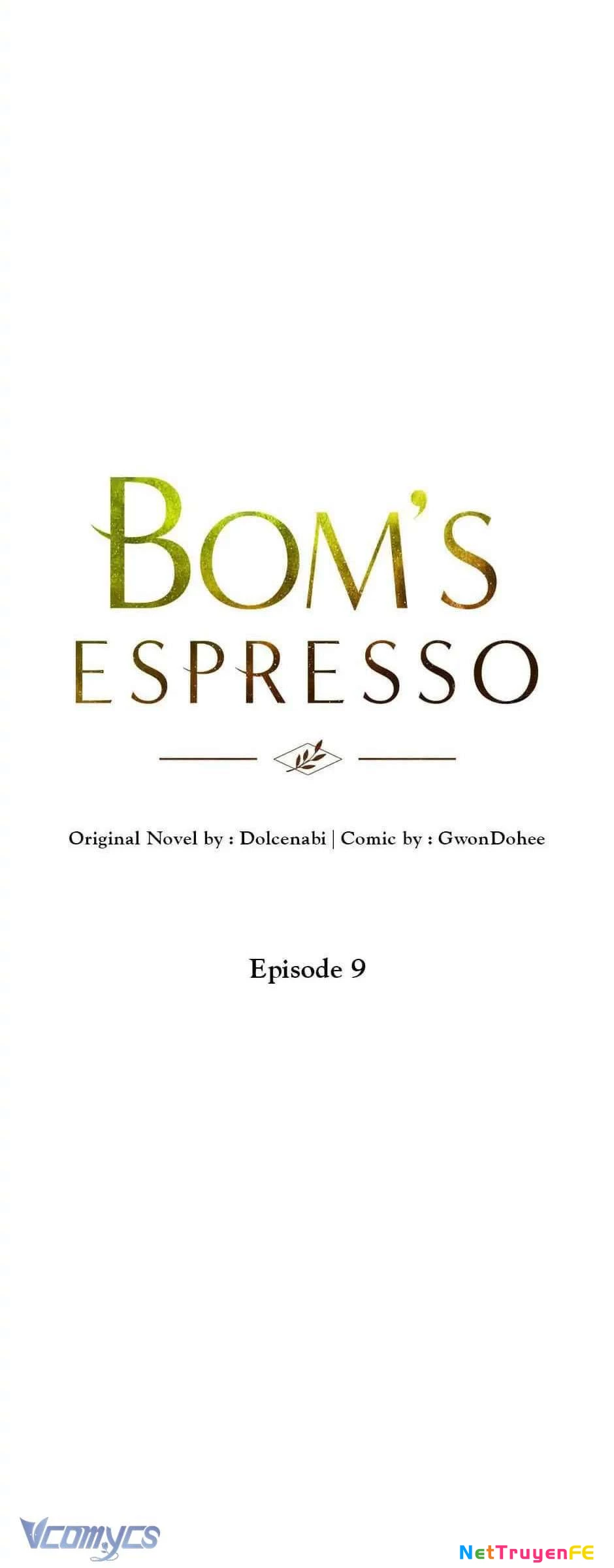 Ly Espresso Của Mùa Xuân Chapter 9 - Trang 2