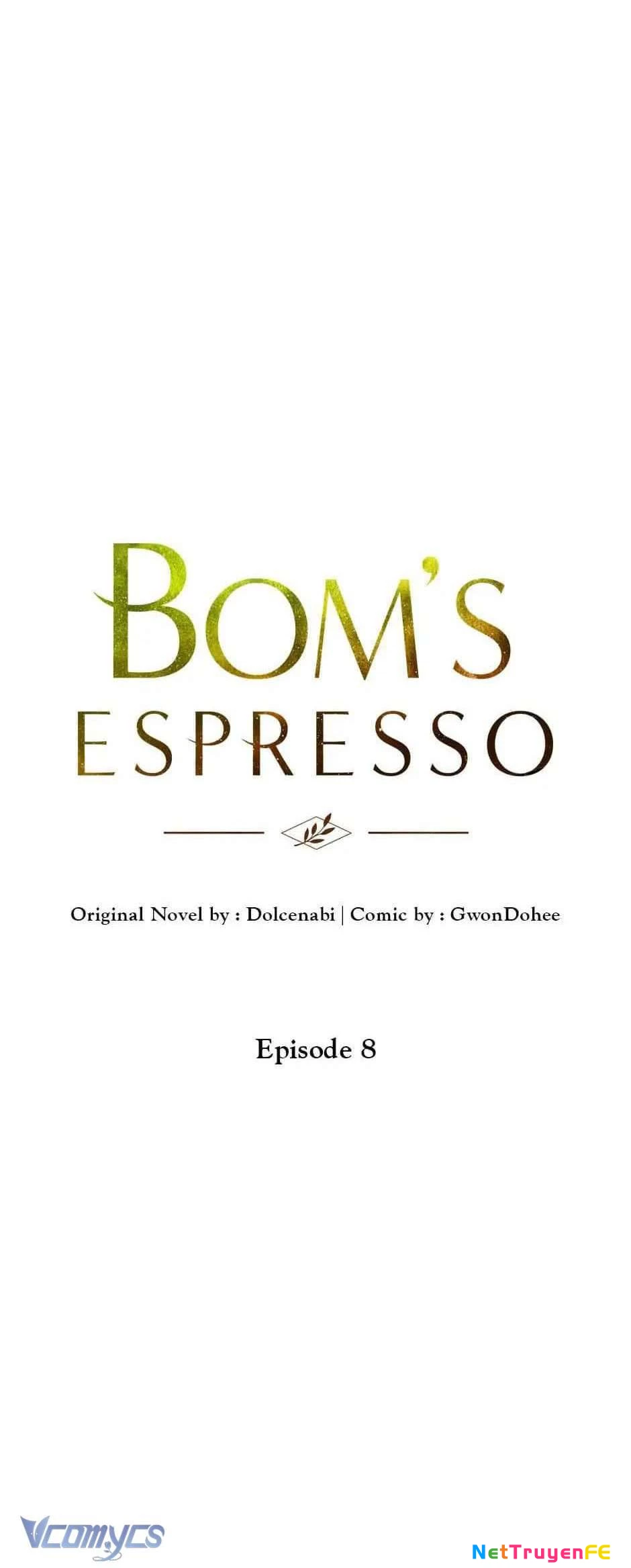 Ly Espresso Của Mùa Xuân Chapter 8 - Trang 2