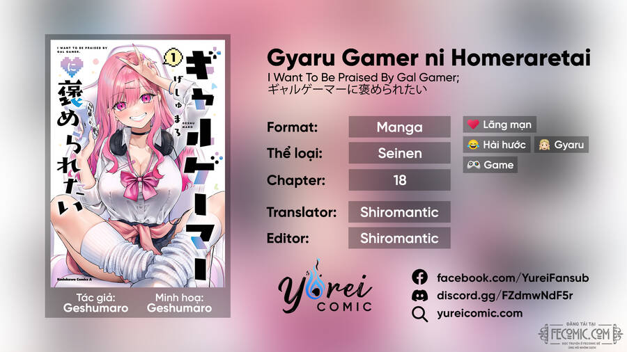 Gyaru Gamer Homeraretai Chapter 18 - Trang 2