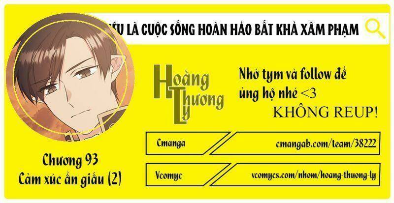 Mục Tiêu Là Cuộc Sống Hoàn Hảo Bất Khả Xâm Phạm Chapter 93 - Trang 2