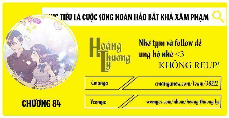 Mục Tiêu Là Cuộc Sống Hoàn Hảo Bất Khả Xâm Phạm Chapter 84 - Trang 2