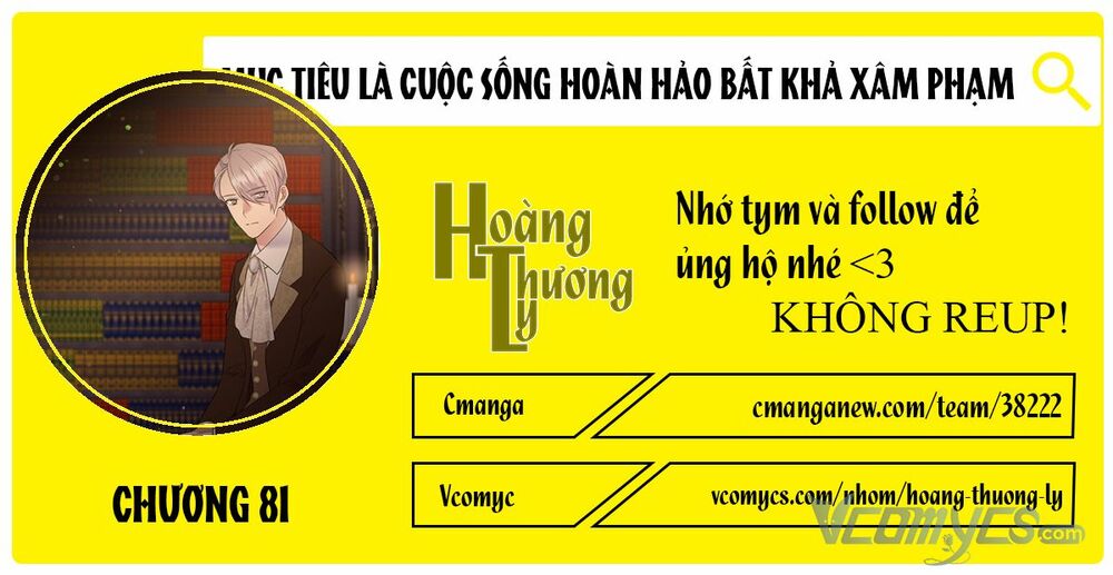 Mục Tiêu Là Cuộc Sống Hoàn Hảo Bất Khả Xâm Phạm Chapter 81 - Trang 2