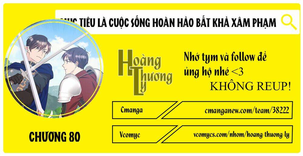 Mục Tiêu Là Cuộc Sống Hoàn Hảo Bất Khả Xâm Phạm Chapter 80 - Trang 2