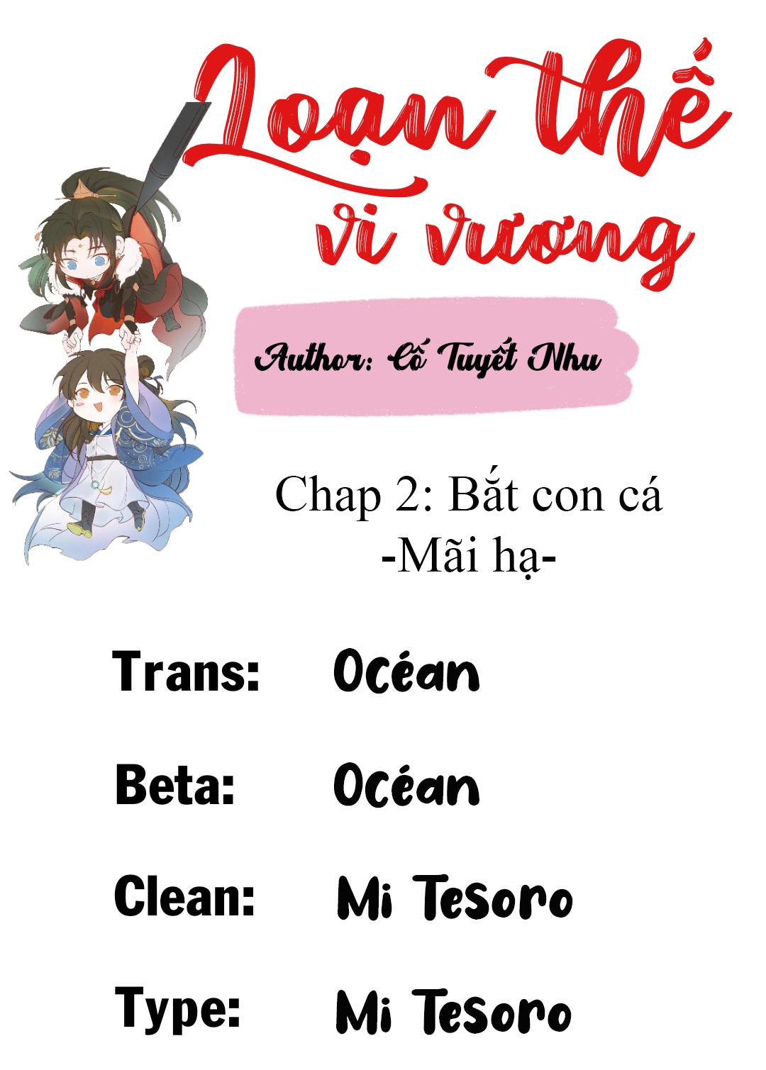 Loạn Thế Vi Vương Chapter 2 - Trang 2