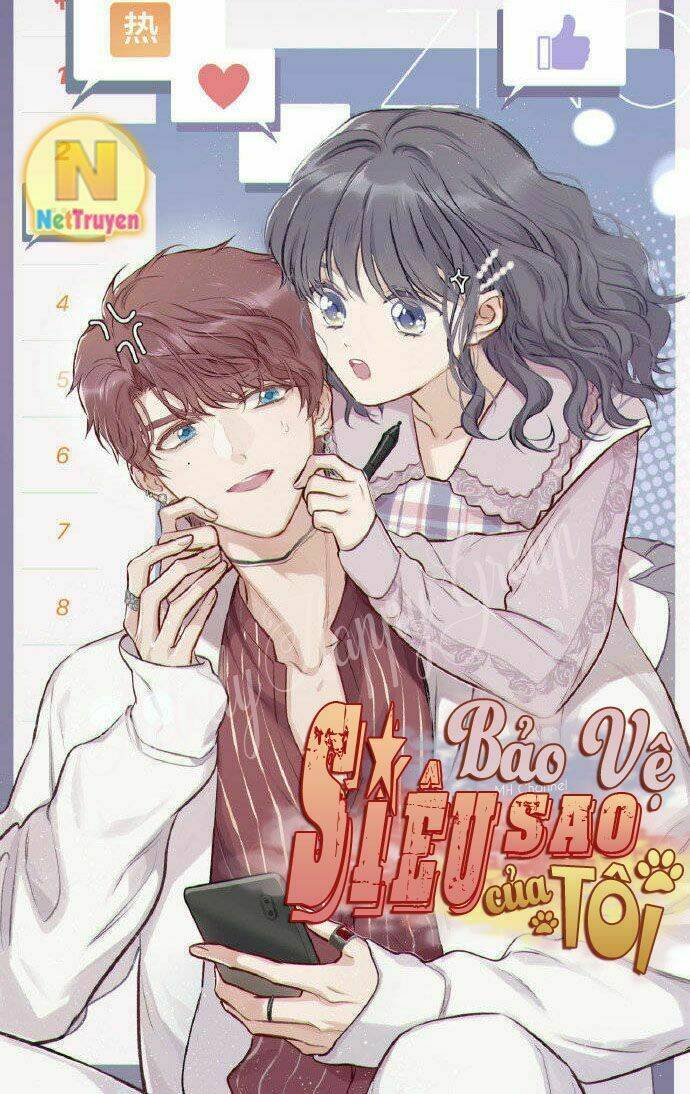 Bảo Vệ Siêu Sao Của Tôi Chapter 9.5 - Trang 2