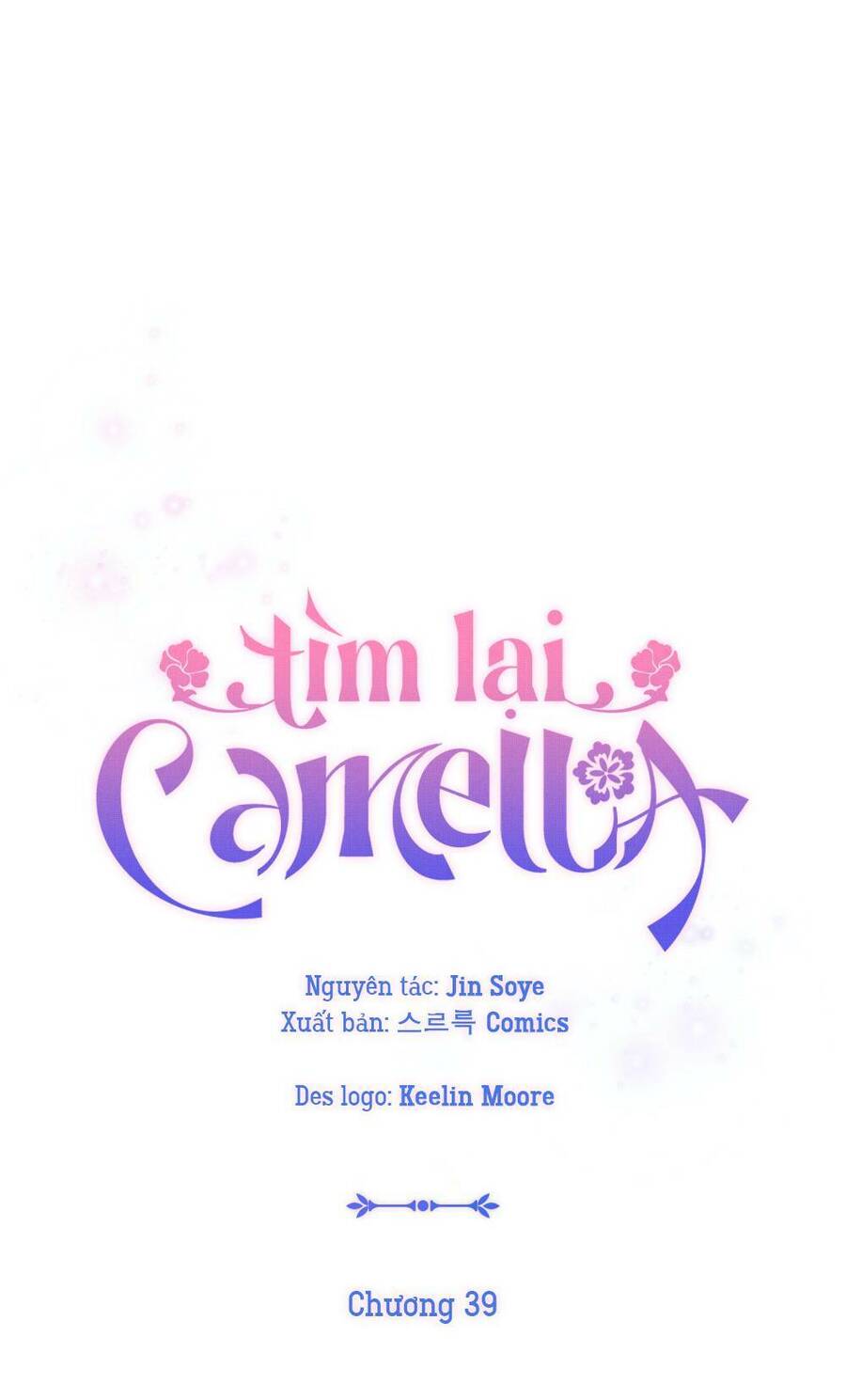 Tìm Lại Camellia Chapter 39 - Trang 2